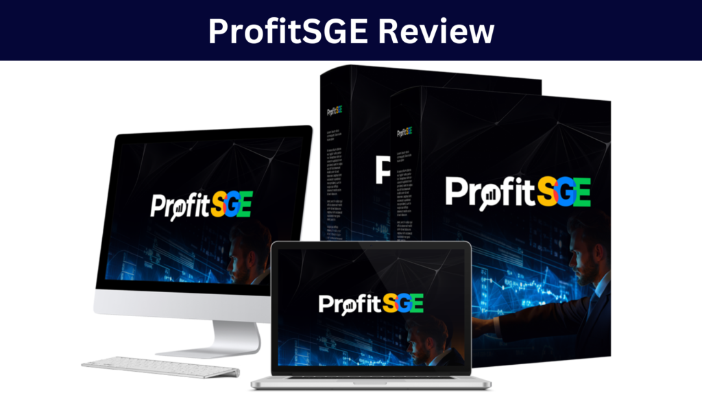 ProfitSGE Review