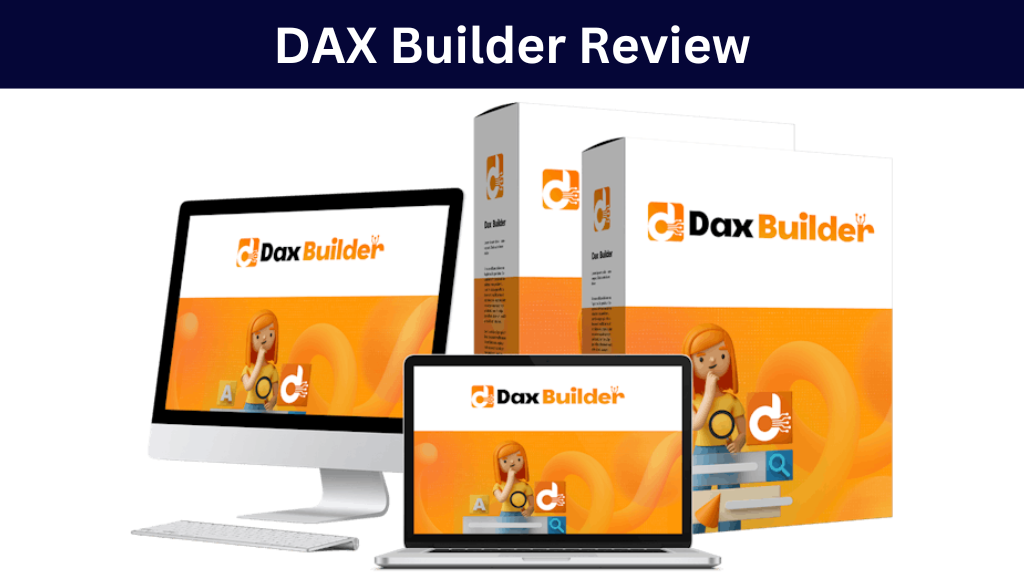 DAX Builder Review