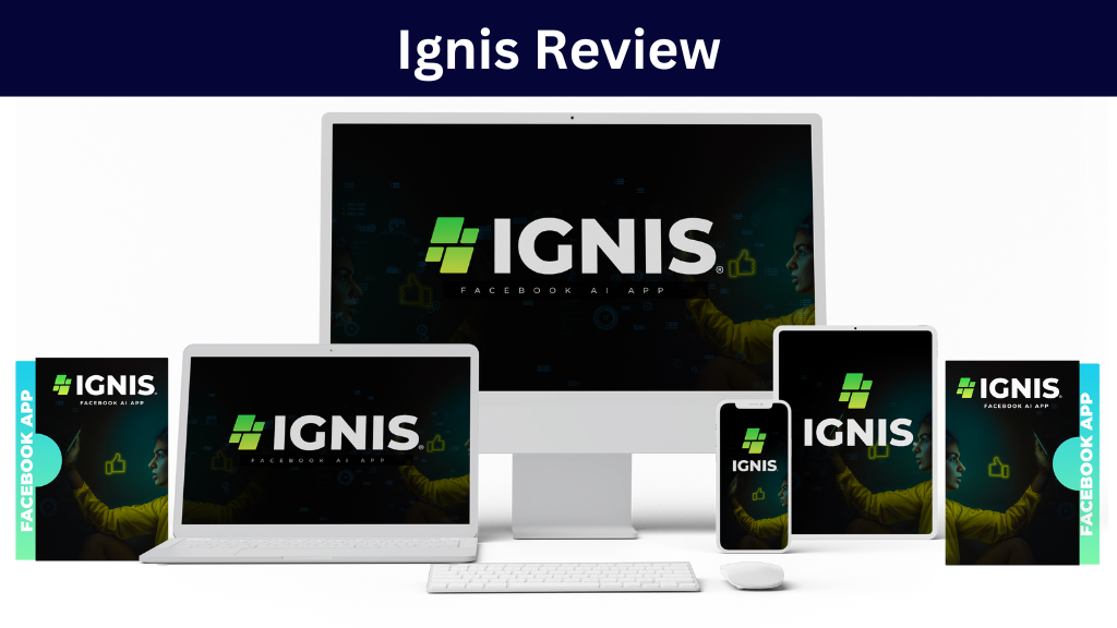 Ignis Review