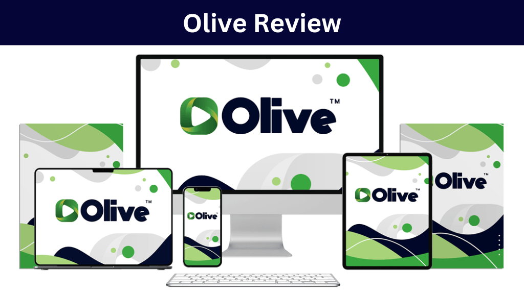 Olive Review