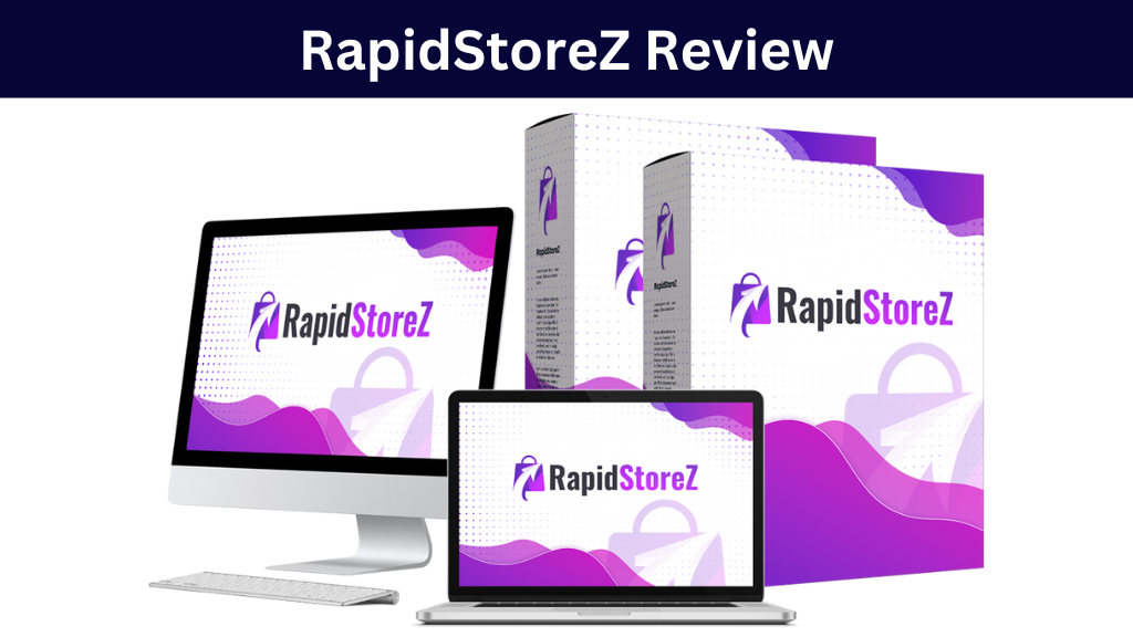 RapidStoreZ Review